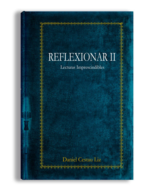 Reflexionar II. Nuevas Lecturas Imprescindibles.