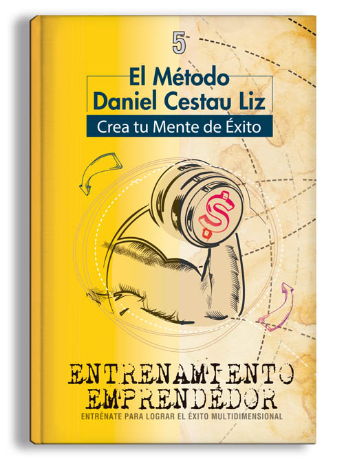 Entrenamiento Emprendedor: Tomo 5.